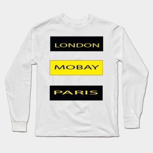 London Mobay Paris Long Sleeve T-Shirt